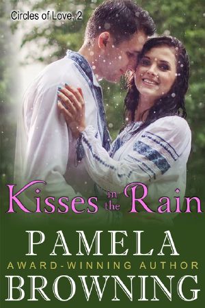 [Circles of Love 02] • Kisses in the Rain